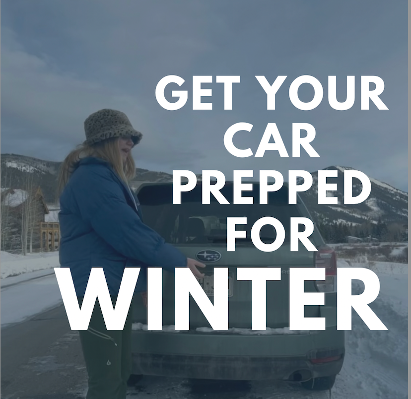 Winter Car Prep: A Guide to Not Getting Stranded by a Resident of Colorado's Coldest Town